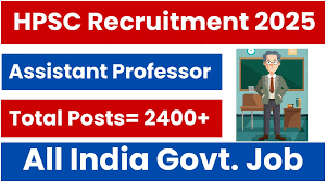 HPSC Assistant Professor Recruitment 2025